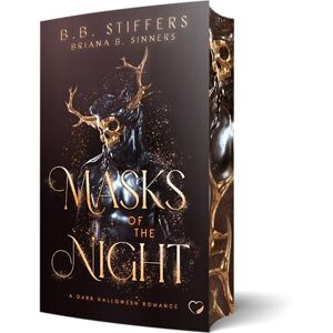 Stiffers, B. B. Masks Of The Night: A Dark Halloween Romance / Mit wunderschönem limitierten Farbschnitt Stiffers, B. B. Masks Of The Night: A Dark Halloween Romance / Mit wunderschönem limitierten Farbschnitt