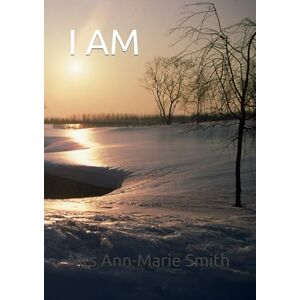 Smith, Mrs Ann-Marie I AM Smith, Mrs Ann-Marie I AM