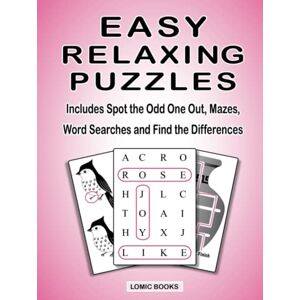 Kinnest, Joy Easy Relaxing Puzzles: Includes Spot the Odd One Out, Mazes, Word Searches and Find the Differences Kinnest, Joy Easy Relaxing Puzzles: Includes Spot the Odd One Out, Mazes, Word Searches and Find the Differences