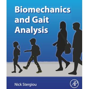 Stergiou, Nicholas Biomechanics and Gait Analysis Stergiou, Nicholas Biomechanics and Gait Analysis