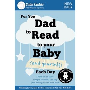 Cadets, Calm For you Dad to Read to your Baby (and Yourself) Each Day (Calm Cadets: New Baby Collection) Cadets, Calm For you Dad to Read to your Baby (and Yourself) Each Day (Calm Cadets: New Baby Collection)