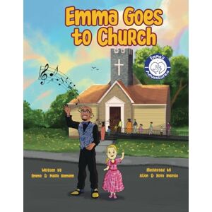 Hamann, Marla Emma Goes to Church (Emma's Adventures) Hamann, Marla Emma Goes to Church (Emma's Adventures)