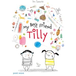 Iris Samartzi My Best Friend Tilly Iris Samartzi My Best Friend Tilly