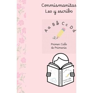 Leo y Escribo, Conmismanitas Conmismanitas: Leo y Escribo Leo y Escribo, Conmismanitas Conmismanitas: Leo y Escribo