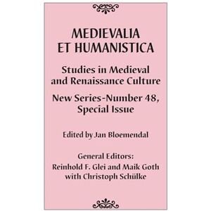 Rowman & Littlefield Publishers Medievalia et Humanistica, No. 48: Studies in Medieval and Renaissance Culture: New Series (Medievalia et Humanistica Series) Rowman & Littlefield Publishers Medievalia et Humanistica, No. 48: Studies in Medieval and Renaissance Culture: New Series (Medievalia et Humanistica Series)