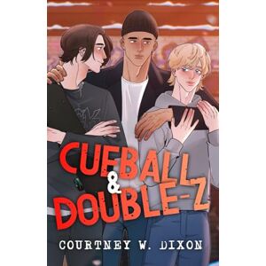 Dixon, Courtney W. Cueball & Double-Z Special Edition Dixon, Courtney W. Cueball & Double-Z Special Edition