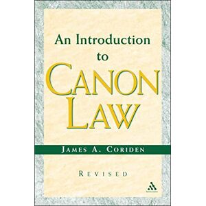 Coriden, James A. Introduction to Canon Law Revised Edition Coriden, James A. Introduction to Canon Law Revised Edition