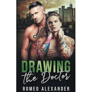 Alexander, Romeo Drawing the Doctor: 3 (Heroes of Port Dale) Alexander, Romeo Drawing the Doctor: 3 (Heroes of Port Dale)