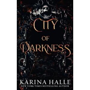 Halle, Karina City of Darkness (Underworld Gods) Halle, Karina City of Darkness (Underworld Gods)