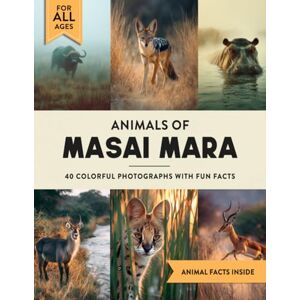 Marshall Animals of the Masai Mara: A Wildlife Picture Book With Fun Facts Including Kenya and the Great Rift Valley For Kids & Adults Marshall Animals of the Masai Mara: A Wildlife Picture Book With Fun Facts Including Kenya and the Great Rift Valley For Kids & Adults