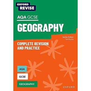 Bayliss, Tim Oxford Revise AQA GCSE Geography (Oxford Revise: Geography) Bayliss, Tim Oxford Revise AQA GCSE Geography (Oxford Revise: Geography)