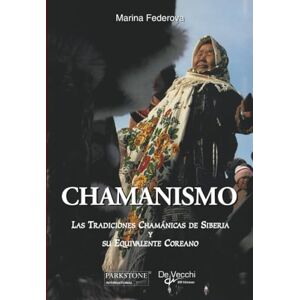 Marina Chamanismo: Las Tradiciones Chamánicas de Siberia y su Equivalente Coreano Marina Chamanismo: Las Tradiciones Chamánicas de Siberia y su Equivalente Coreano