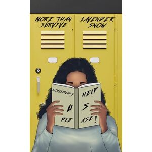 Lavender Snow More Than Survive Lavender Snow More Than Survive