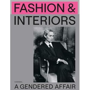 Cockx, Romy Fashion & Interiors: A Gendered Affair Cockx, Romy Fashion & Interiors: A Gendered Affair