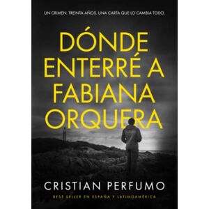 Perfumo, Cristian Dónde enterré a Fabiana Orquera (Nahuel Donaire, crímenes en la Patagonia) Perfumo, Cristian Dónde enterré a Fabiana Orquera (Nahuel Donaire, crímenes en la Patagonia)