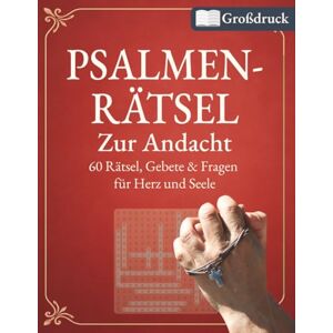 Wild, Thomas Psalm-Rätsel zur Andacht (Großdruck) – 60 Bibel-Wortsuchrätsel: Mit Psalmen, Gebeten & Notizseiten – Christliches Rätselbuch für Erwachsene & Senioren ... & Glaubensstärkung (Bibelrätsel & Andacht) Wild, Thomas Psalm-Rätsel zur Andacht (Großdruck) – 60 Bibel-Wortsuchrätsel: Mit Psalmen, Gebeten & Notizseiten – Christliches Rätselbuch für Erwachsene & Senioren ... & Glaubensstärkung (Bibelrätsel & Andacht)