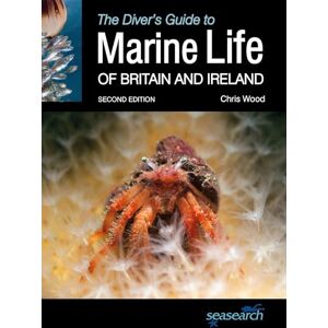 Wood, Chris The Divers Guide to Marine Life of Britain and Ireland 2nd Edition: Second Edition: 12 (Wild Nature Press) Wood, Chris The Divers Guide to Marine Life of Britain and Ireland 2nd Edition: Second Edition: 12 (Wild Nature Press)
