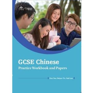 You, Kou GCSE Chinese Practice Workbook and Papers You, Kou GCSE Chinese Practice Workbook and Papers