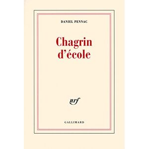 Pennac, Daniel Chagrin d'école Pennac, Daniel Chagrin d'école