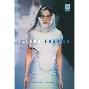 Quinn, Bradley Techno Fashion Quinn, Bradley Techno Fashion