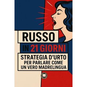 Kostin, Andrea Russo in 25 giorni: Strategia d'urto per parlare come un vero madrelingua Kostin, Andrea Russo in 25 giorni: Strategia d'urto per parlare come un vero madrelingua