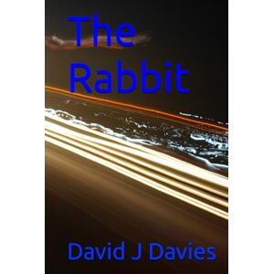 Davies, Mr David J. The Rabbit Davies, Mr David J. The Rabbit