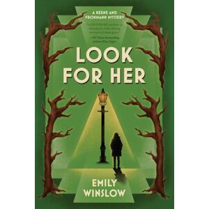 Winslow, Emily Look for Her (The Keene & Frohmann Mysteries) Winslow, Emily Look for Her (The Keene & Frohmann Mysteries)