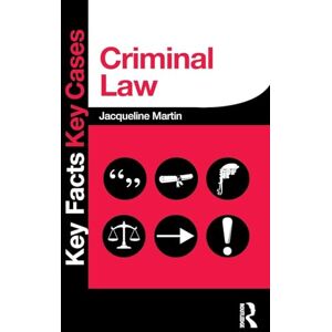 Martin, Jacqueline Criminal Law (Key Facts Key Cases) Martin, Jacqueline Criminal Law (Key Facts Key Cases)