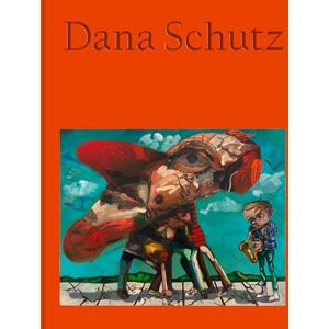 Schutz, Dana Dana Schutz: Jupiter's Lottery Schutz, Dana Dana Schutz: Jupiter's Lottery