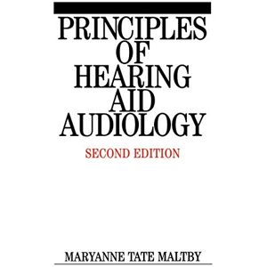 Maltby, Maryanne Tate Principles of Hearing Aid Audiology Second Edition Maltby, Maryanne Tate Principles of Hearing Aid Audiology Second Edition