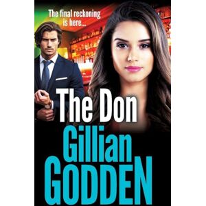 Godden, Gillian The Don: A BRAND NEW gritty, edge-of-your-seat gangland thriller from Gillian Godden (The Lambrianus, 6) Godden, Gillian The Don: A BRAND NEW gritty, edge-of-your-seat gangland thriller from Gillian Godden (The Lambrianus, 6)