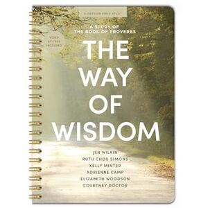 Jen Wilkin The Way of Wisdom Bible Study Book with Video Access Jen Wilkin The Way of Wisdom Bible Study Book with Video Access