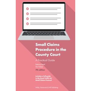 Pearl Small Claims Procedure in the County Court: A Practical Guide Pearl Small Claims Procedure in the County Court: A Practical Guide