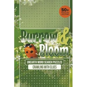 Word Search, JT's Burrow & Bloom: Unearth Word Search Puzzles Crawling with Clues Word Search, JT's Burrow & Bloom: Unearth Word Search Puzzles Crawling with Clues