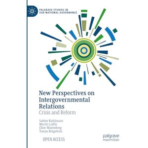 Philosophy New Perspectives on Intergovernmental Relations: Crisis and Reform (Palgrave Studies in Sub-National Governance) Philosophy New Perspectives on Intergovernmental Relations: Crisis and Reform (Palgrave Studies in Sub-National Governance)