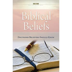 Jackson Biblical Beliefs: Doctrines believers should know (Bible and Theology) Jackson Biblical Beliefs: Doctrines believers should know (Bible and Theology)