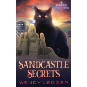 Ledger, Wendy Sandcastle Secrets: A Black Cat Cozy Mystery (The Maggie and Pepper Mysteries) Ledger, Wendy Sandcastle Secrets: A Black Cat Cozy Mystery (The Maggie and Pepper Mysteries)