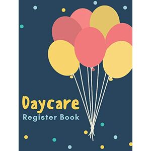 Care+ Daycare Register Book: Parent Sign In/Out Book With Name, Emergency Phone Number, and Signature Columns Large Soft Cover Book Making Attendance and Dropping Children Off Easy and Smooth Care+ Daycare Register Book: Parent Sign In/Out Book With Name, Emergency Phone Number, and Signature Columns Large Soft Cover Book Making Attendance and Dropping Children Off Easy and Smooth