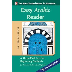 WIGHTWICK, Jane Easy Arabic Reader: A Three-Part Text for Beginning Students (Easy Reader Series) WIGHTWICK, Jane Easy Arabic Reader: A Three-Part Text for Beginning Students (Easy Reader Series)