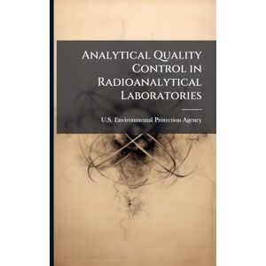 Analytical Quality Control in Radioanalytical Laboratories Analytical Quality Control in Radioanalytical Laboratories