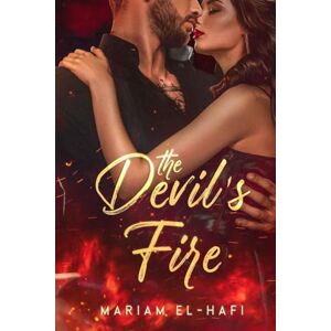 El-Hafi, Mariam The Devil's Fire El-Hafi, Mariam The Devil's Fire
