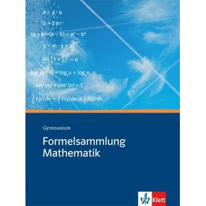 Formelsammlung Mathematik. Gymnasium: Sekundarstufe I und II Formelsammlung Mathematik. Gymnasium: Sekundarstufe I und II