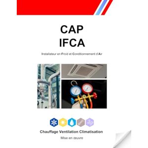 RIQUELME, Alan Mathieu CAP IFCA: Installateur en Froid et Conditionnement d’Air RIQUELME, Alan Mathieu CAP IFCA: Installateur en Froid et Conditionnement d’Air