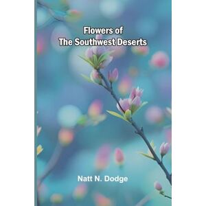 N Dodge, Natt Famous Discoverers and Explores of America Their Voyages, Battles, and Hardships in Traversing and Conquering the Unknown Territories of a New World (Edition1) N Dodge, Natt Famous Discoverers and Explores of America Their Voyages, Battles, and Hardships in Traversing and Conquering the Unknown Territories of a New World (Edition1)
