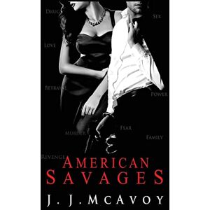 McAvoy, J.J. American Savages: Volume 3 (Ruthless People) McAvoy, J.J. American Savages: Volume 3 (Ruthless People)