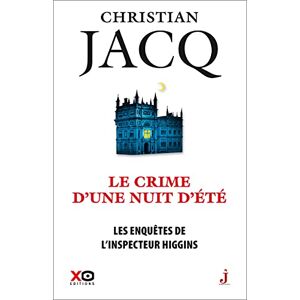 Jacq, Christian Les enquêtes de l'inspecteur Higgins tome 40 Le crime d'une nuit d'été Jacq, Christian Les enquêtes de l'inspecteur Higgins tome 40 Le crime d'une nuit d'été