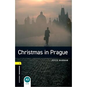 Hannam, Joyce Oxford Bookworms Library: Level 1:: Christmas in Prague audio pack Hannam, Joyce Oxford Bookworms Library: Level 1:: Christmas in Prague audio pack
