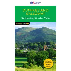 Felicity Martin Dumfries and Galloway Pathfinder Walking Guide Ordnance Survey Pathfinder 19 28 Outstanding Circular Walks England Nature Walks Adventure (Pathfinder Guides) Felicity Martin Dumfries and Galloway Pathfinder Walking Guide Ordnance Survey Pathfinder 19 28 Outstanding Circular Walks England Nature Walks Adventure (Pathfinder Guides)
