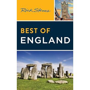Steves, Rick Rick Steves Best of England (Fourth Edition): With Edinburgh (Rick Steves Travel Guide) Steves, Rick Rick Steves Best of England (Fourth Edition): With Edinburgh (Rick Steves Travel Guide)