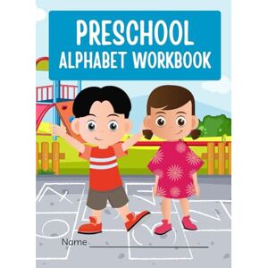 Editions, Marble and Sage Preschool Alphabet Workbook for Kids Ages 3-5: Learn Letters A-Z with Tracing, Writing & Dot Marker Activities Fun and Educational ABC Practice for Toddlers and Pre-K Editions, Marble and Sage Preschool Alphabet Workbook for Kids Ages 3-5: Learn Letters A-Z with Tracing, Writing & Dot Marker Activities Fun and Educational ABC Practice for Toddlers and Pre-K